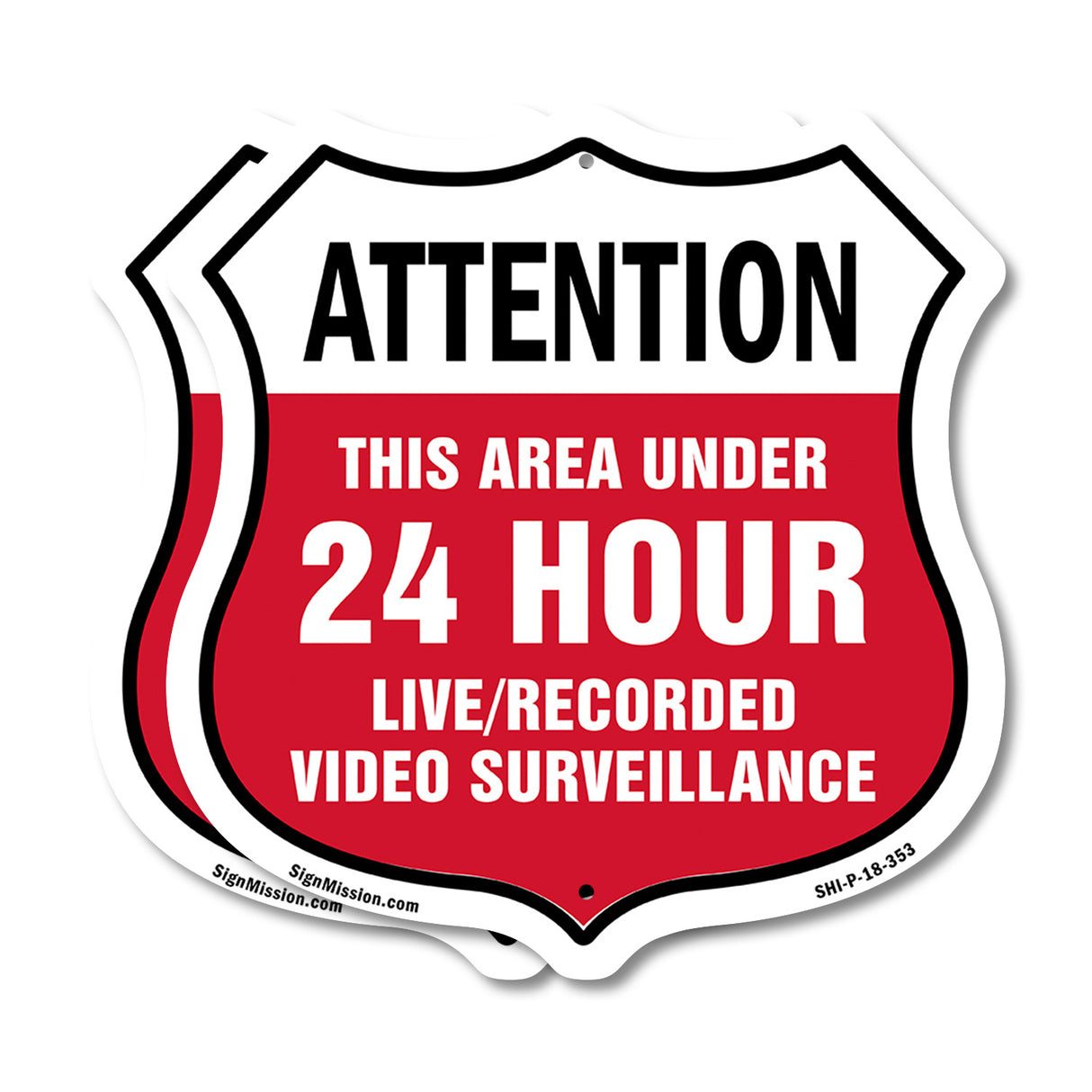Attention This Area Under 24 Hour Live Recorded Video Surveillance
