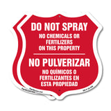 Bilingual No Spray Do Not Spray No Chemicals Or Fertilizers On This Property No Pulverizar (English / Spanish)