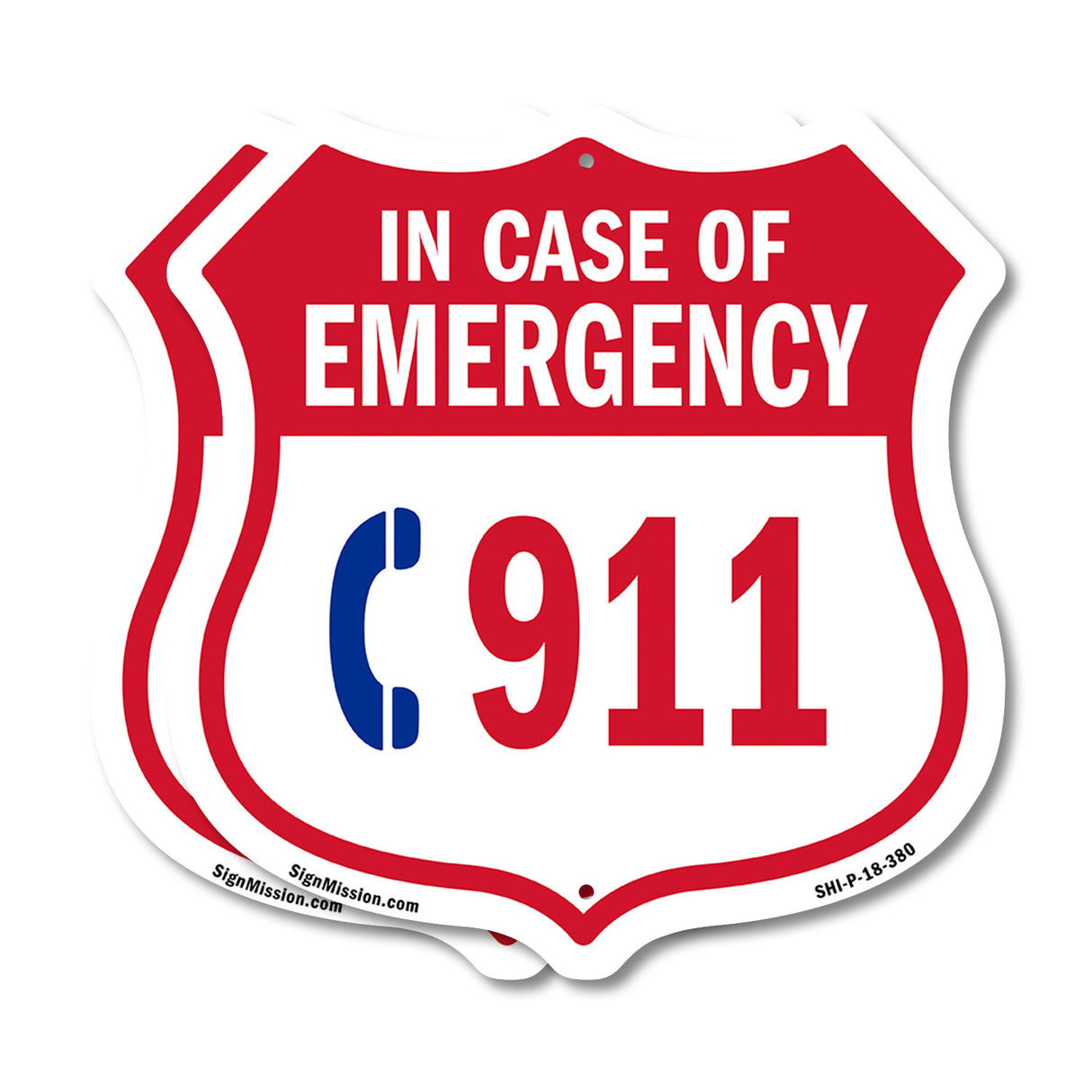 Emergency 911 Phone Shield Sign In Case Of Emergency Call 911