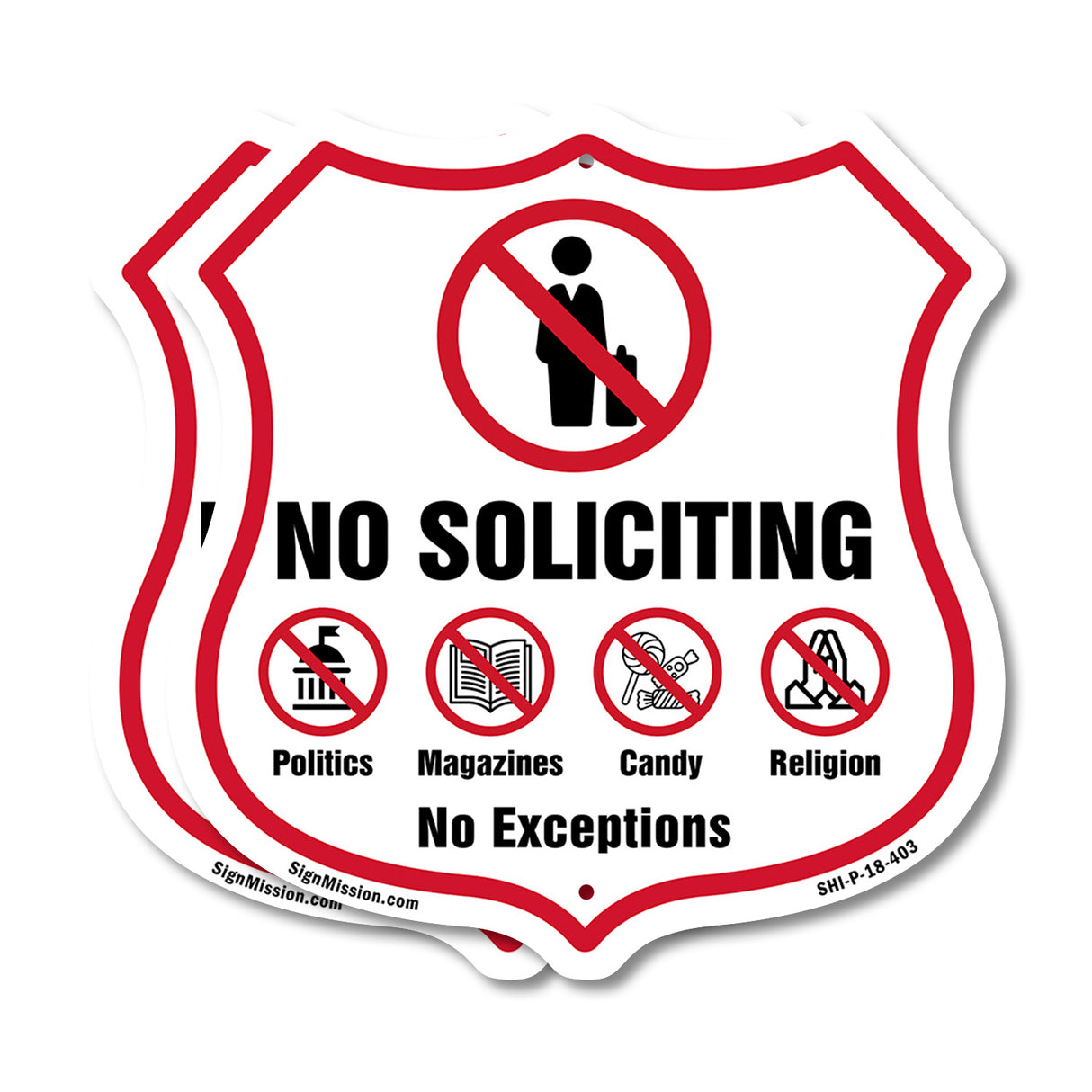 No Soliciting Shield Sign No Politics Magazines Candy Religion No Exceptions