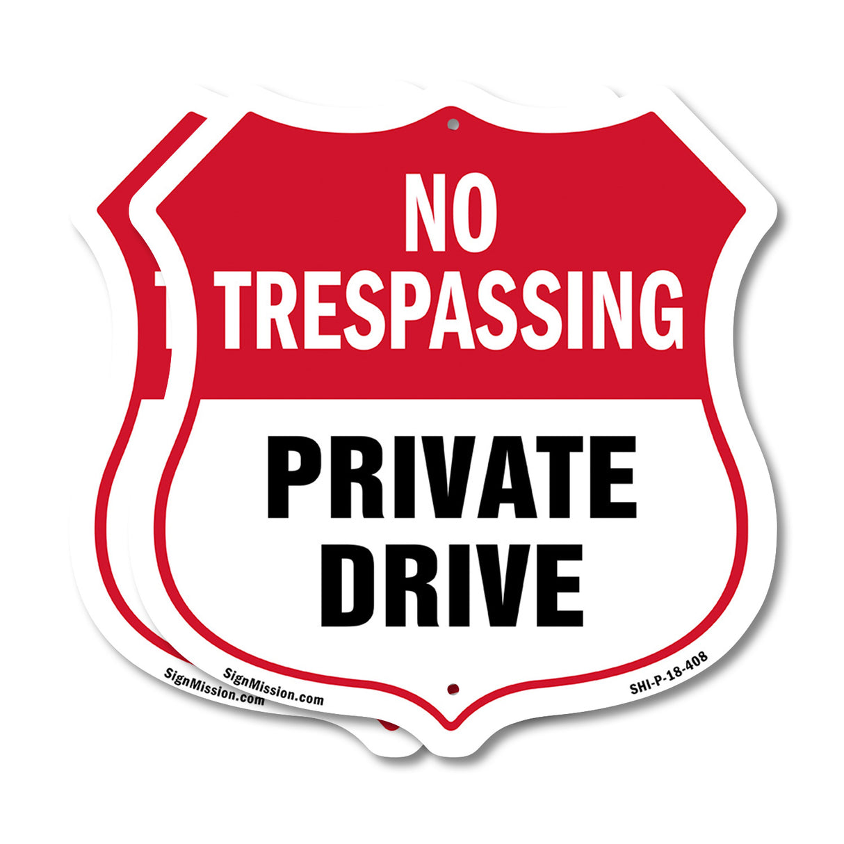 No Trespassing Shield Sign Private Drive
