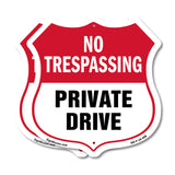 No Trespassing Shield Sign Private Drive