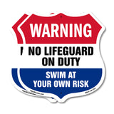 Pool Warning Shield Sign No Lifeguard On Duty Swim At Your Own Risk