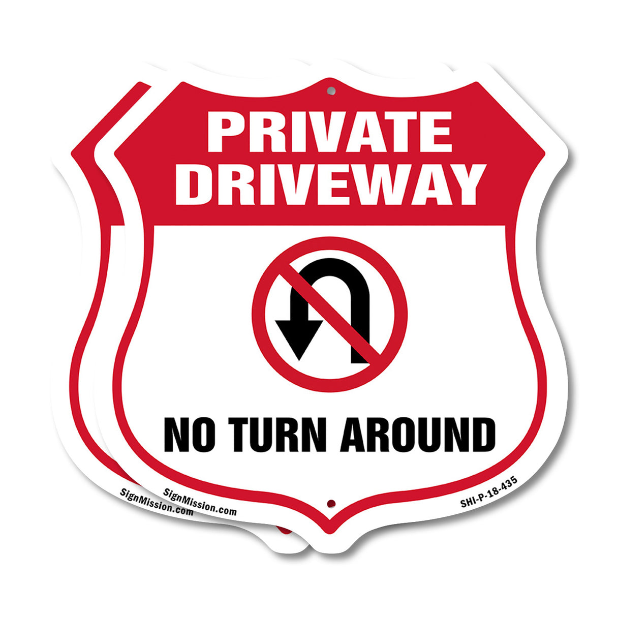 Private Driveway Shield Sign No Turn Around