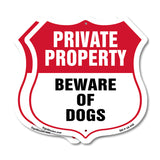Private Property Shield Sign Beware Of Dogs