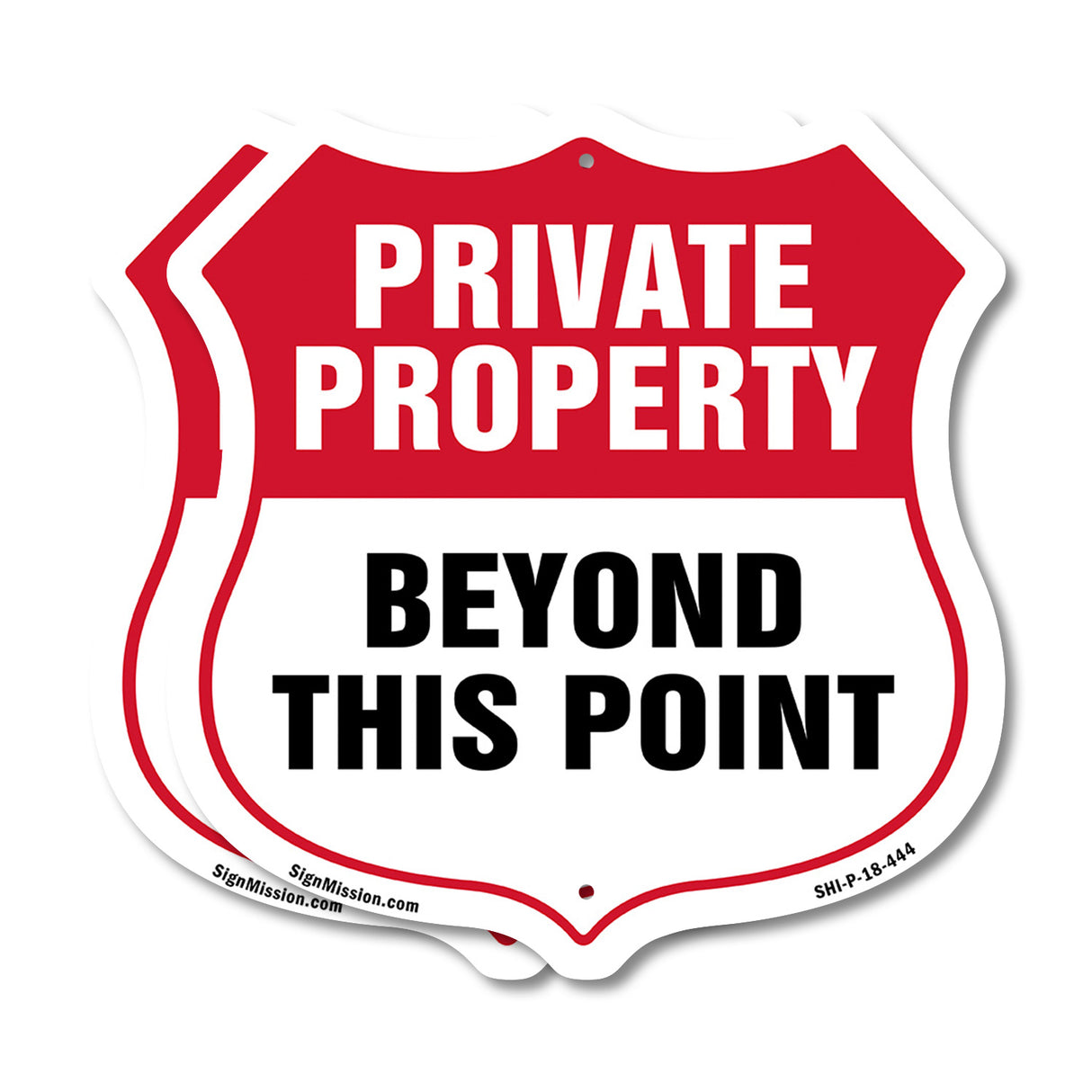 Private Property Shield Sign Private Property Beyond This Point