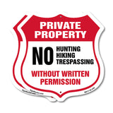 Private Property Shield Sign No Hunting Hiking Trespassing Without Written Permission