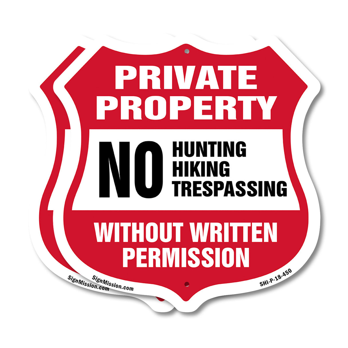 Private Property Shield Sign No Hunting Fishing Trespassing Without Written Permission