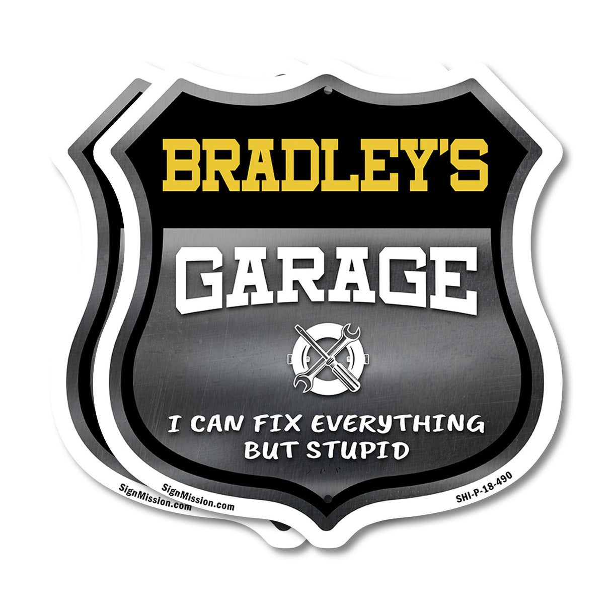 Bradley's Garage I Can Fix Everything But Stupid