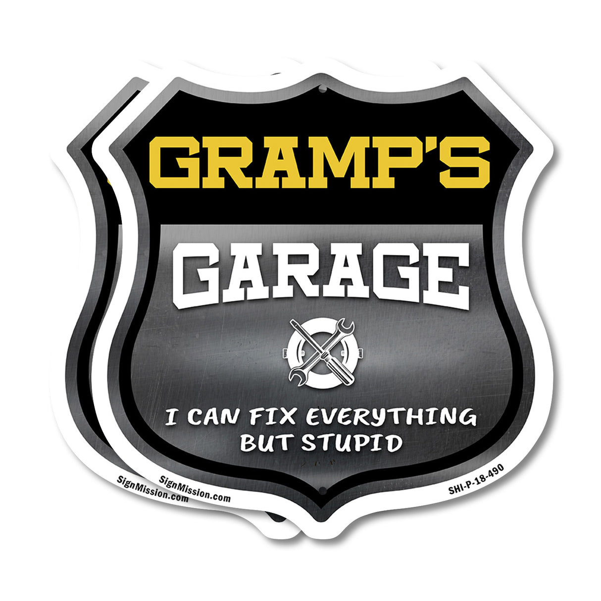 Gramp's Garage I Can Fix Everything But Stupid