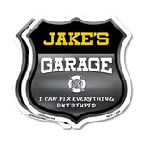 Jake's Garage I Can Fix Everything But Stupid