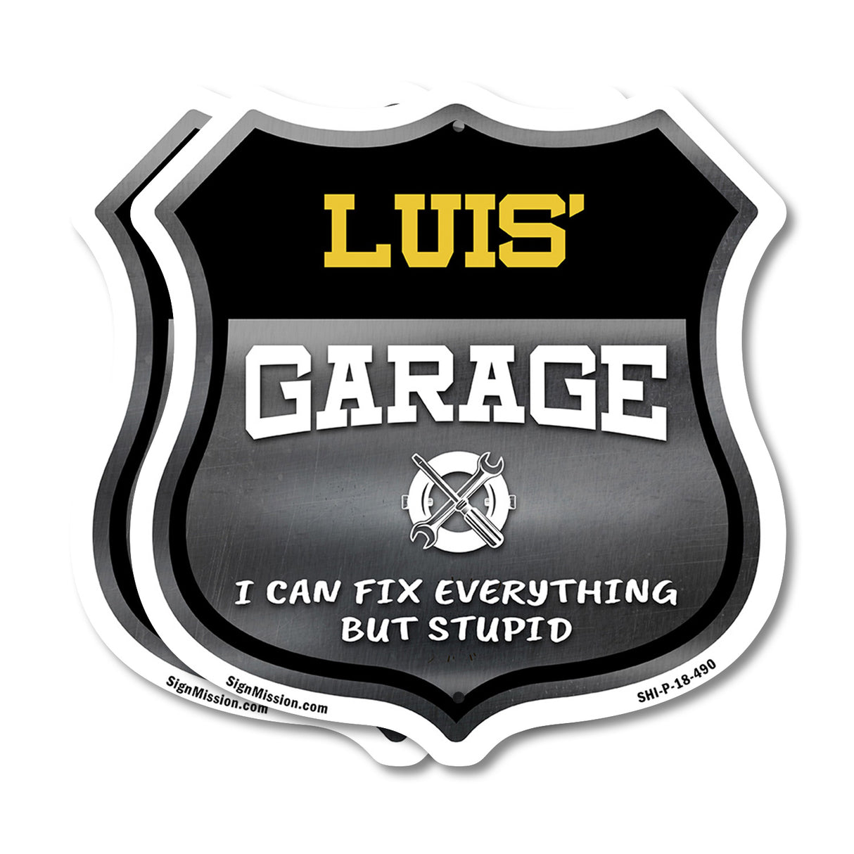 Luis's Garage I Can Fix Everything But Stupid