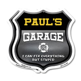 Paul's Garage I Can Fix Everything But Stupid