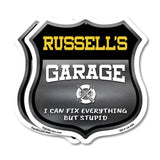 Russell's Garage I Can Fix Everything But Stupid