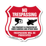 No Trespassing This Property Is Protected By Video Cameras And Attack Dogs Trespassers Will Be Prosecuted