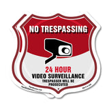 No Trespassing Shield Sign 24 Hour Video Surveillance Trespassers Will Be Prosecuted