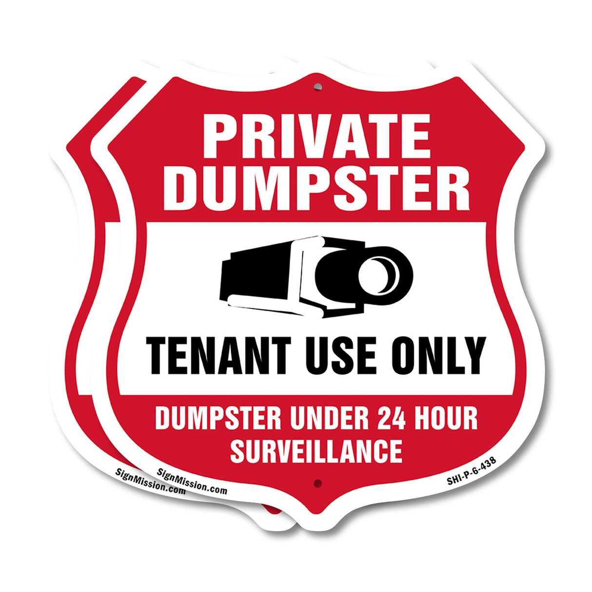 Private Dumpster Shield Sign Tenant Use Only Dumpster Under 24 Hour Surveillance