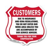 Restricted Area Customers Due To Insurance & Osha Regulations Do Not Enter Our Work Area Unless Accompanied By Service Advisior