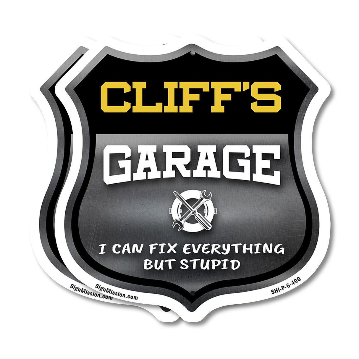 Cliff's Garage I Can Fix Everything But Stupid