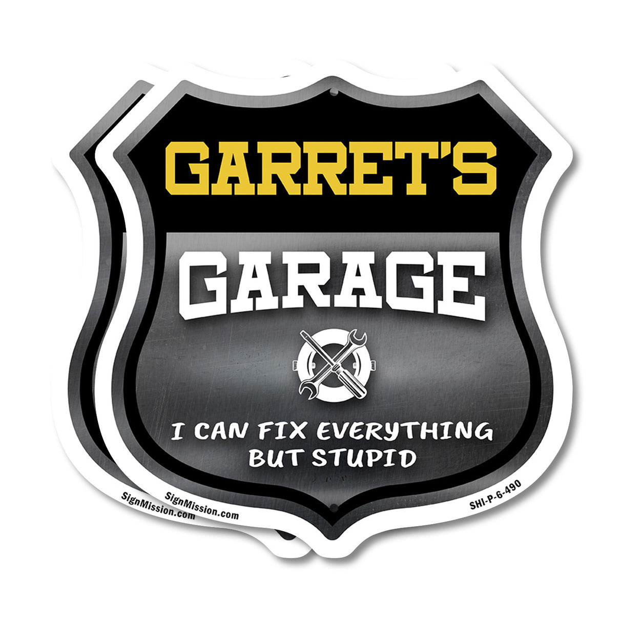 Garret's Garage I Can Fix Everything But Stupid