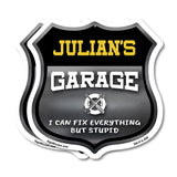 Julian's Garage I Can Fix Everything But Stupid