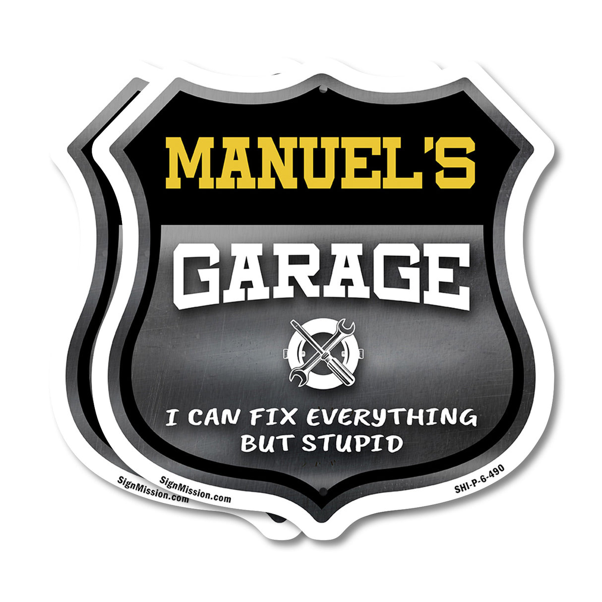 Manuel's Garage I Can Fix Everything But Stupid