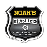 Noah's Garage I Can Fix Everything But Stupid