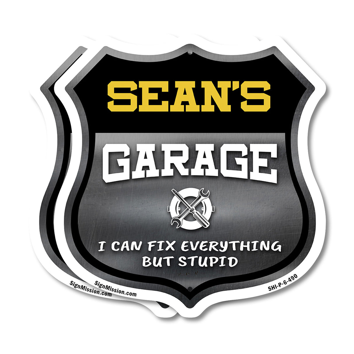 Sean's Garage I Can Fix Everything But Stupid