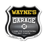 Wayne's Garage I Can Fix Everything But Stupid