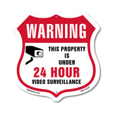 24 Hour Surveillance Shield Sign Warning This Property Is Under 24 Hour Video Surveillance