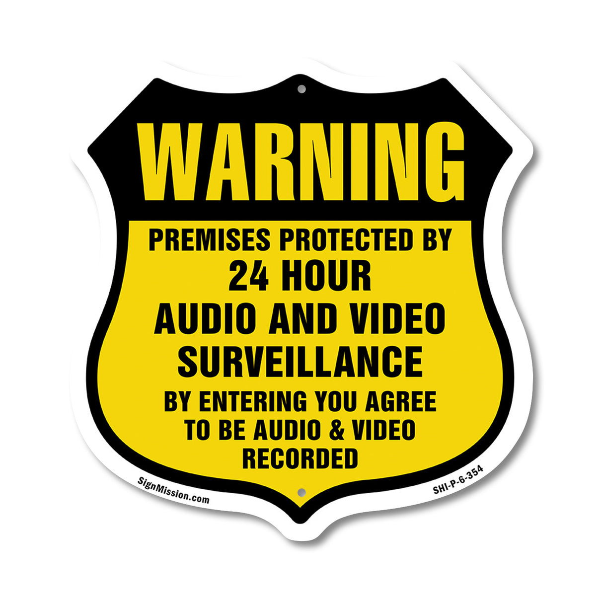 Warning Premises Protected By 24 Hour Audio And Video Surveillance By Entering You Agree To Be Audio & Video Recorded