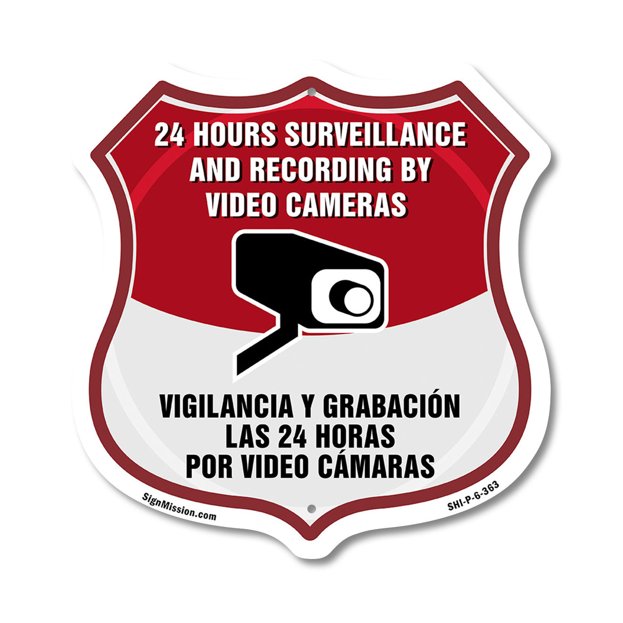 Bilingual 24 Hour Surveillance 24 Hour Surveillance And Recording By Video Cameras Vigilancia Y Grabacion (English / Spanish)
