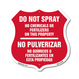 Bilingual No Spray Do Not Spray No Chemicals Or Fertilizers On This Property No Pulverizar (English / Spanish)