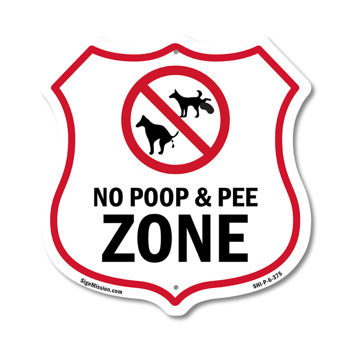 Dog Poop Shield Sign No Poop & Pee Zone