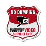 No Dumping Shield Sign This Property Is Protected By Video Surveillance