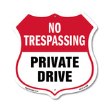 No Trespassing Shield Sign Private Drive