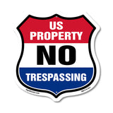 No Trespassing Shield Sign U.S. Property No Trespassing
