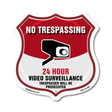 No Trespassing Shield Sign 24 Hour Video Surveillance Trespassers Will Be Prosecuted