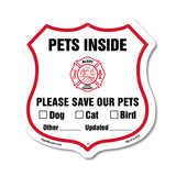 Pets Inside Shield Sign Alert Please Save Our Pets