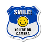 Smile You're On Camera Shield Sign Smile You're On Camera