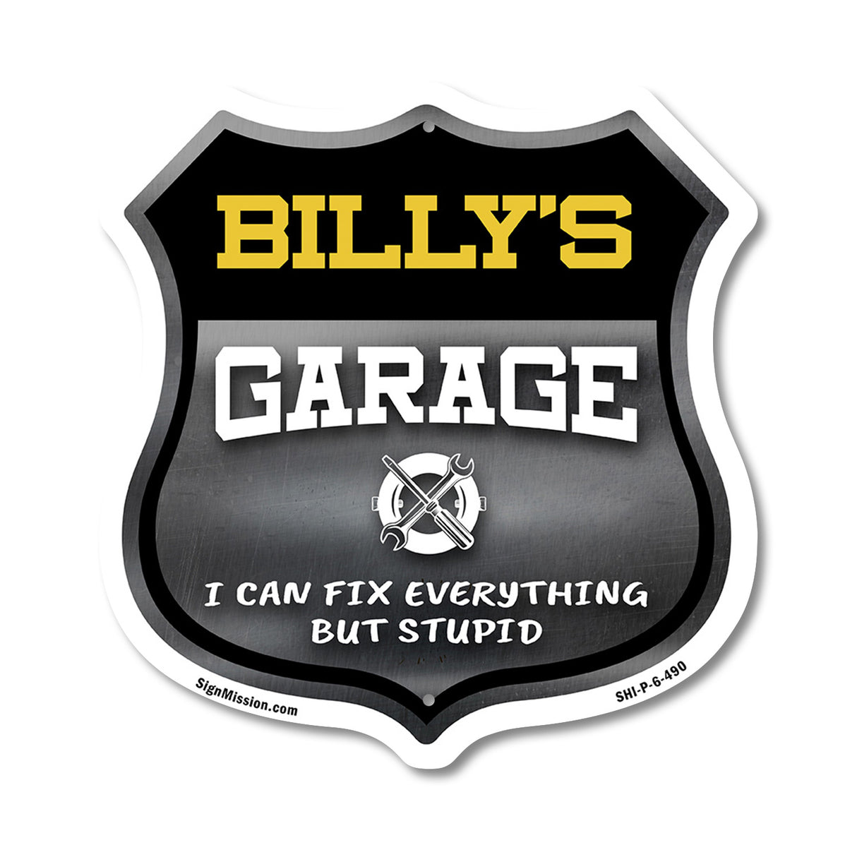 Billy's Garage I Can Fix Everything But Stupid