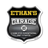 Ethan's Garage I Can Fix Everything But Stupid