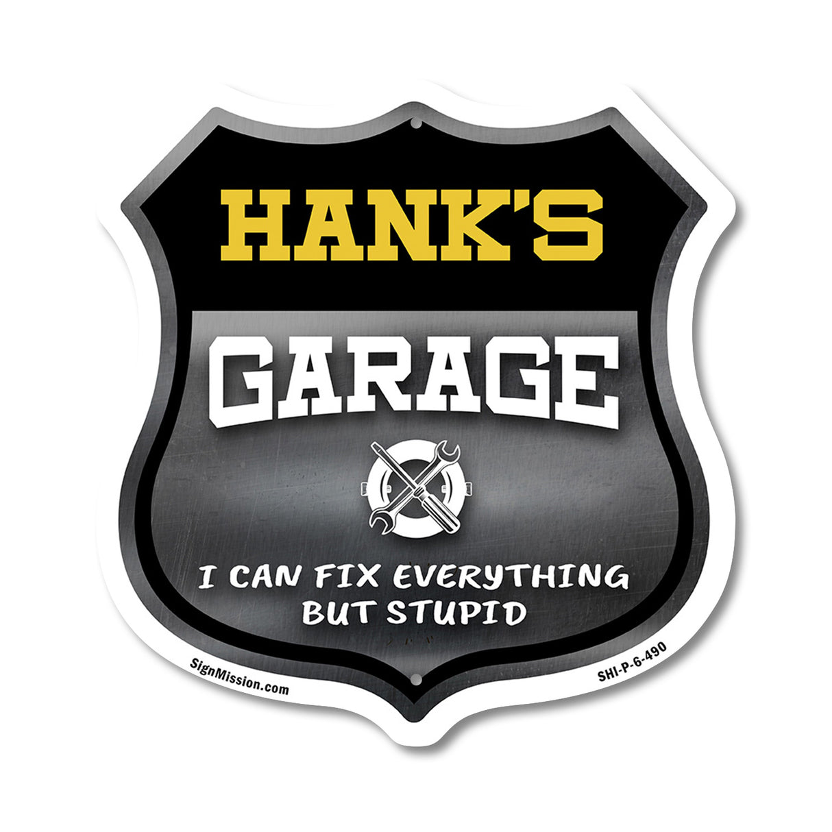 Hank's Garage I Can Fix Everything But Stupid