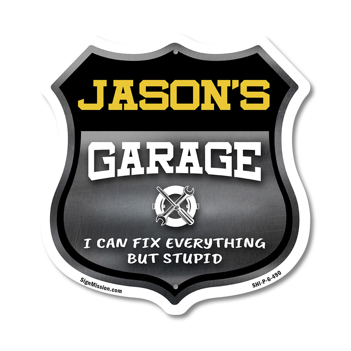 Jason's Garage I Can Fix Everything But Stupid