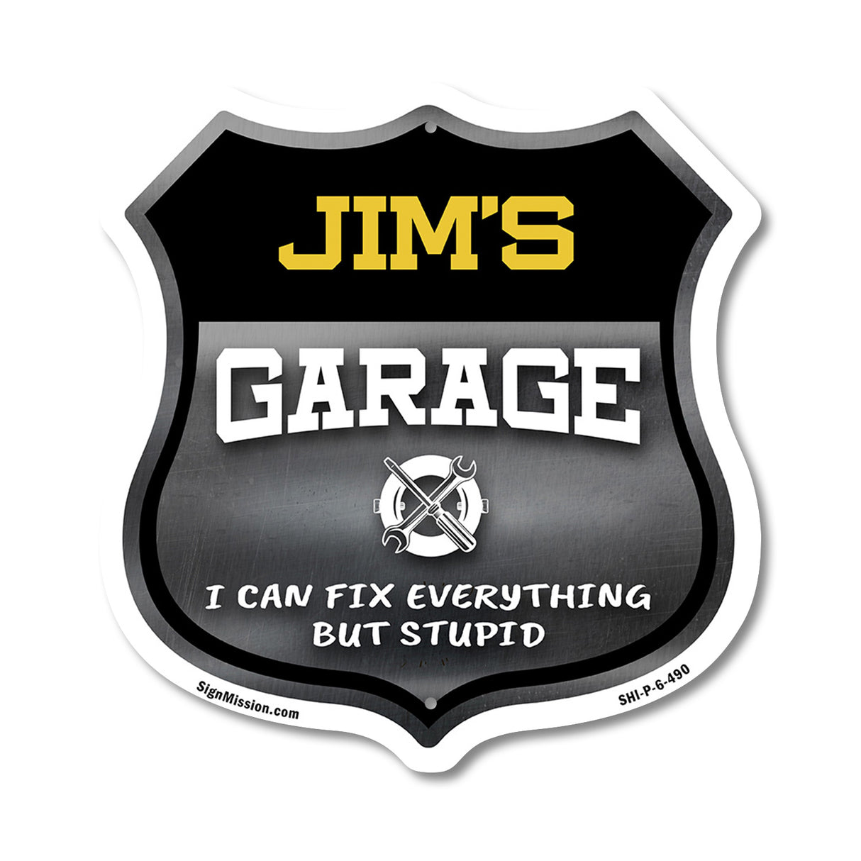 Jim's Garage I Can Fix Everything But Stupid