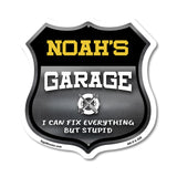 Noah's Garage I Can Fix Everything But Stupid