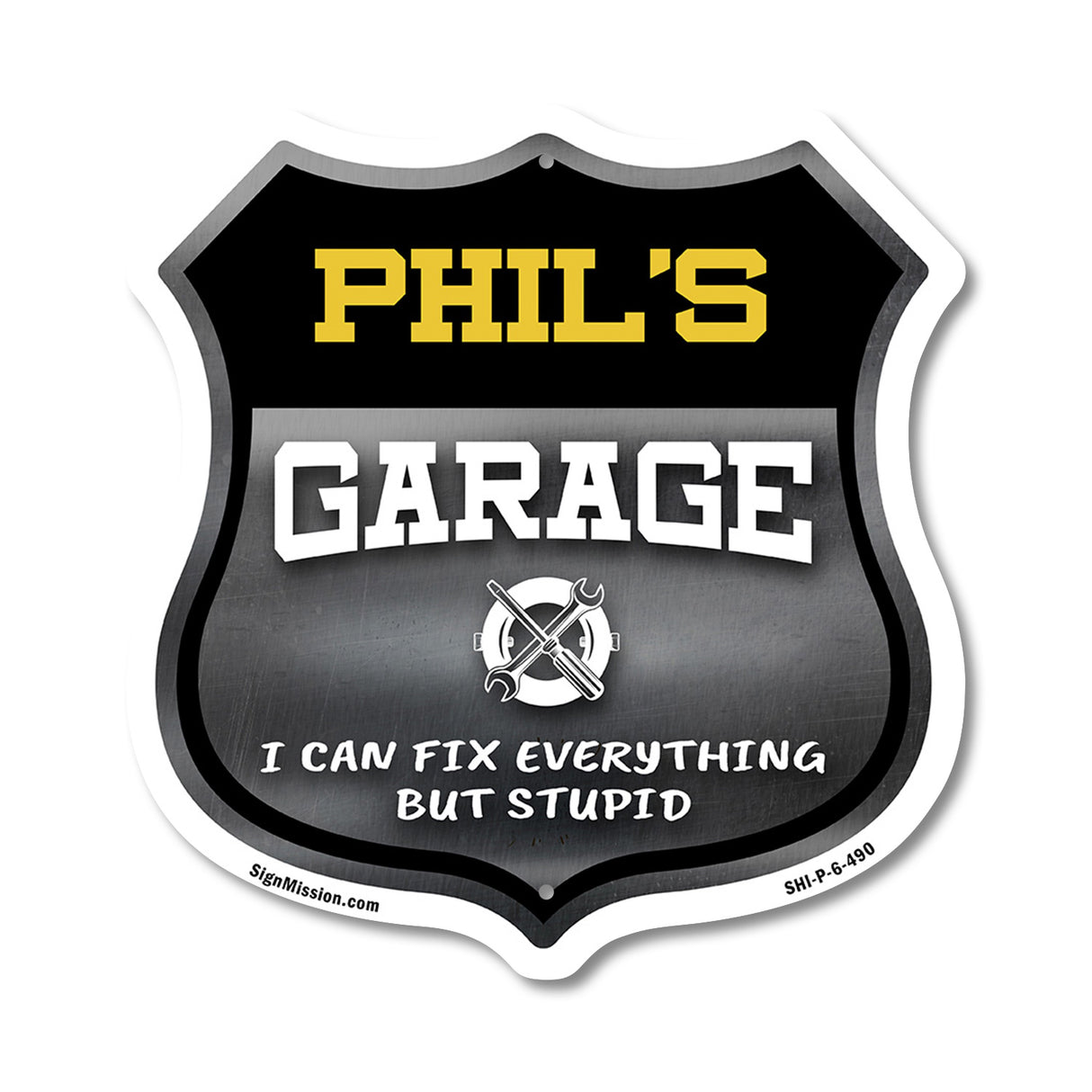 Phil's Garage I Can Fix Everything But Stupid