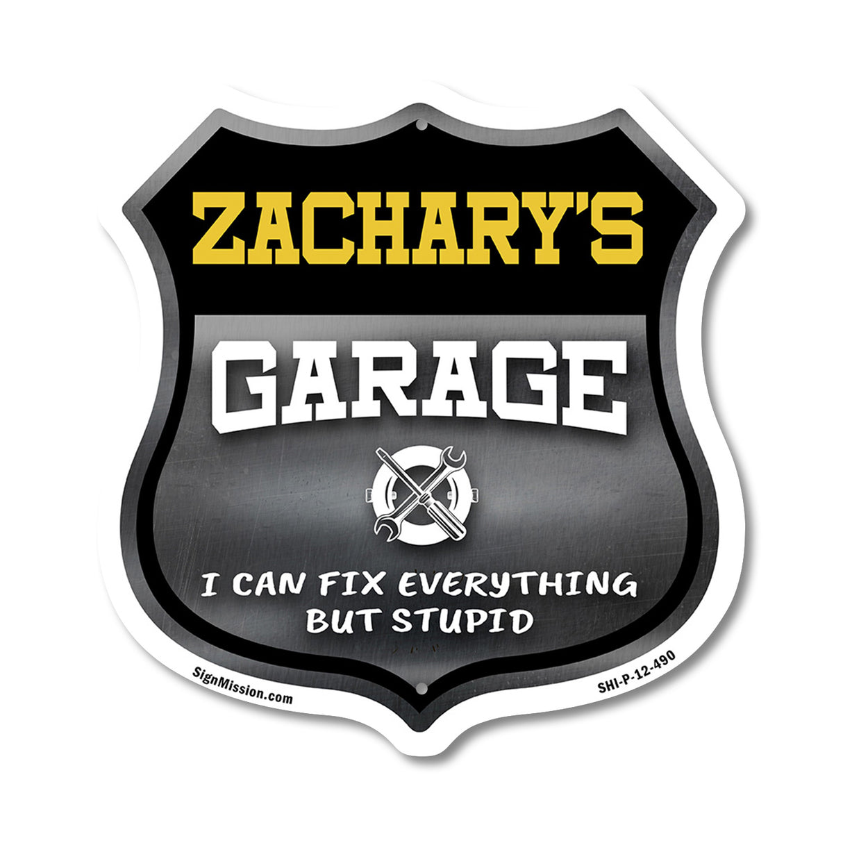 Zachary's Garage I Can Fix Everything But Stupid