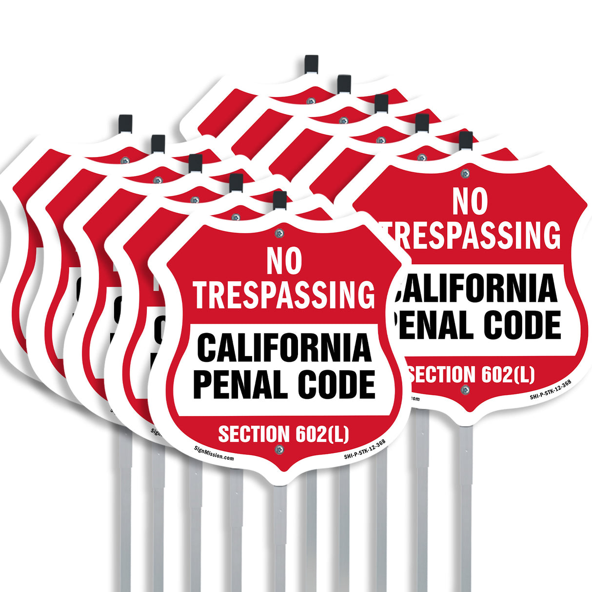 California No Trespassing Shield Sign California Penal Code Section 602(L)