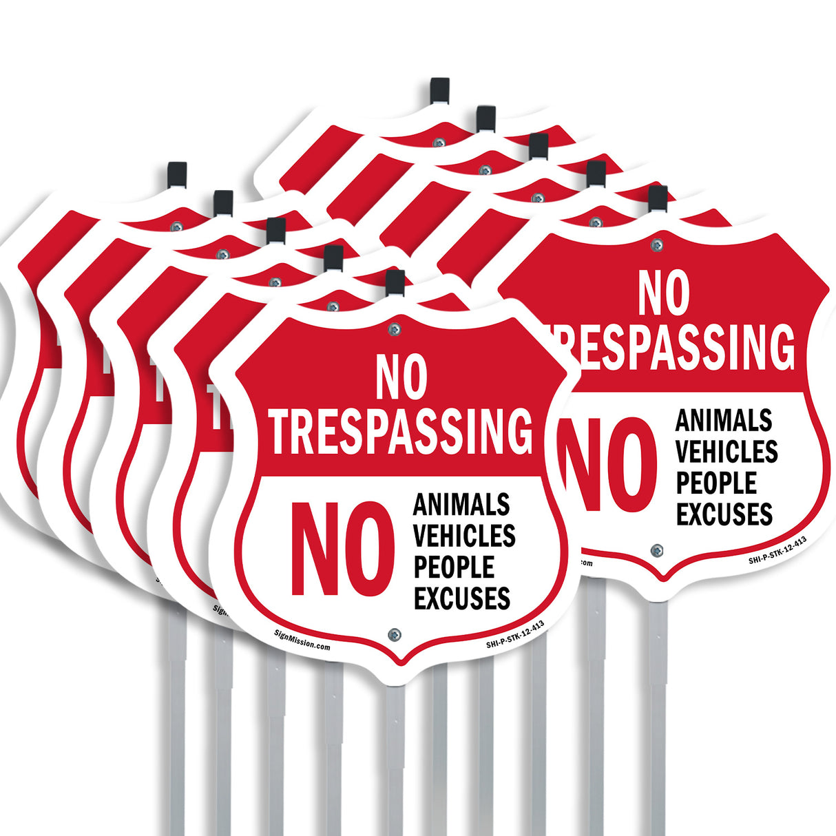 No Trespassing Shield Sign No Animals Vehicles People Excuses